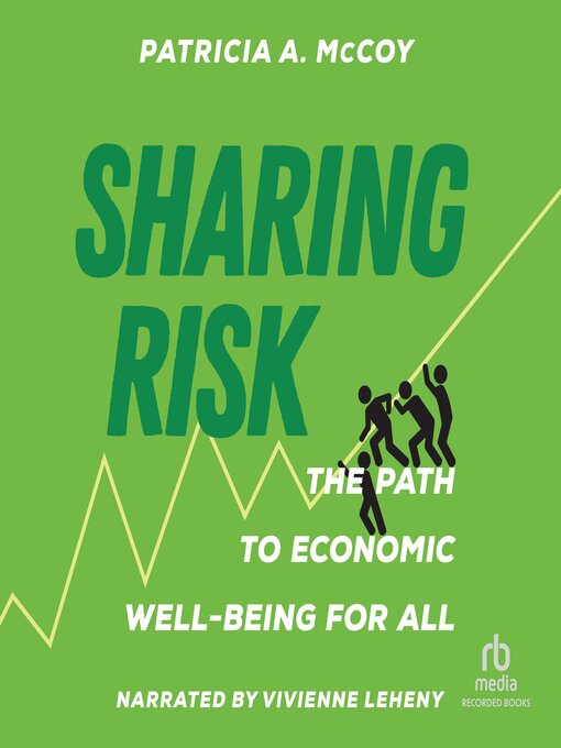 Title details for Sharing Risk by Patricia A.  McCoy - Available